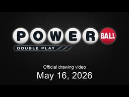 Powerball Double Play drawing for May 16, 2026