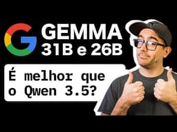 Gemma 4: o modelo Open Source MAIS esperado de 2026 (Qwen 3.5 perdeu o reinado?)
