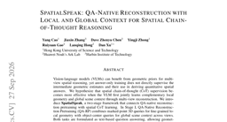 SpatialSpeak: QA-Native Reconstruction with Local and Global Context for Spatial Chain-of-Thought Reasoning