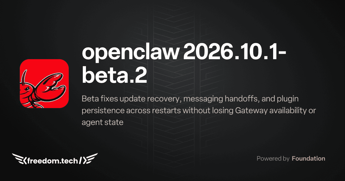 openclaw 2026.10.1-beta.2 - Freedom.Tech