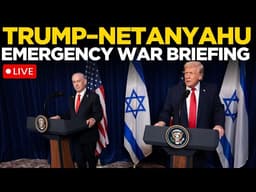 LIVE: Trump & Netanyahu Hold Emergency War Briefing | US–Israel Very Very Big Warning To Tehran!