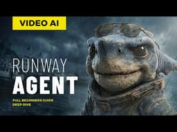 Runway Agent - Video AI Made Easy