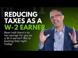 Reducing Taxes as a W-2 Earner