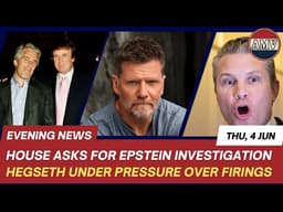 PM News. Thu, 4. Lawmakers recommend a DOJ investigation into two Epstein associates.