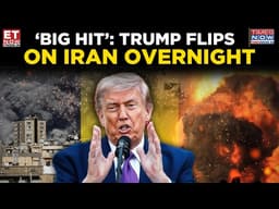 Trump’s Dramatic Iran Reversal in 12 Hours: ‘Big Hit’ Warning to Deal Push | 'Tehran Wants a...'