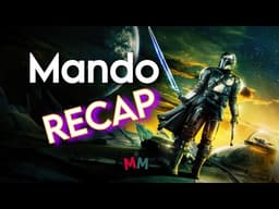COMPLETE Mandalorian  RECAP in UNDER 10 Minutes