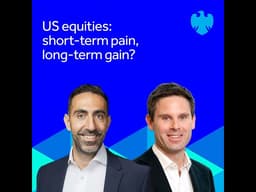 US equities: short-term pain, long-term gain?