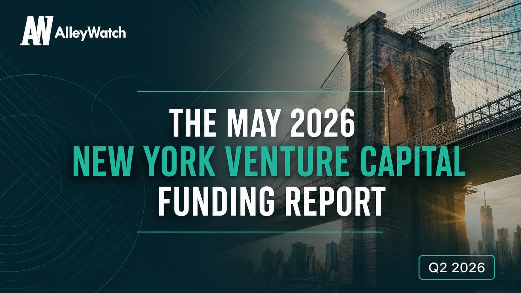 The AlleyWatch May 2026 New York Venture Capital Funding Report