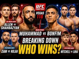 Breaking Down UFC Vegas 118 ‘Muhammad vs. Bonfim ’Fight Night! Who Wins?