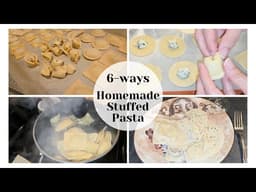 Tutorial | Homemade Stuffed Pasta (6 Ways!) | From Farm-Fresh Eggs to First-Time Success!