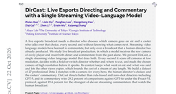 DirCast: Live Esports Directing and Commentary with a Single Streaming Video-Language Model