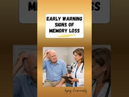 Early Warning Signs of Memory Loss for Seniors