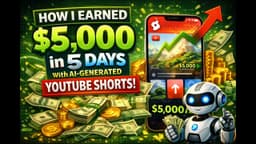 How I Earned $5,000 in 5 Days with AI-Generated YouTube Shorts!