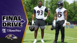 Watch Calais Campbell Impart Wisdom on Vega Ioane and Other Rookies | Baltimore Ravens Final Drive
