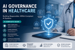 AI Governance in Healthcare Guide: 12 Best Practices | Taction