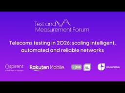 Telecoms testing in 2026: scaling intelligent, automated and reliable networks