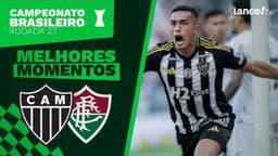 ATLÉTICO MG 3 X 1 FLUMINENSE - 27ª RODADA - LANCE!