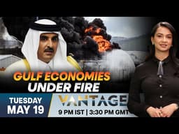Iran War Cripples Rich Gulf Nations | US Iran War | Vantage on Firstpost | 4K