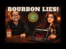 6 Bourbon Lies We ALL Believe