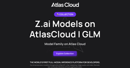 Z.ai Models on AtlasCloud | GLM API Collection