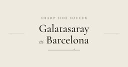 Tuesday - Champions League - Galatasaray vs Barcelona