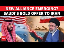 'Iran NOT Going Anywhere': Saudi's Bold 'ALLIANCE' Offer To Tehran JOLTS Israel & U.S.