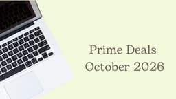 Our Top Prime Deals: October 2026