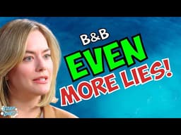 Bold and the Beautiful: Hope’s SHOCKING New Lies Makes BETRAYAL Even Worse! | Soap Dirt