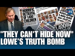 Rupert Lowe Unveils Explosive Grooming Gangs Report