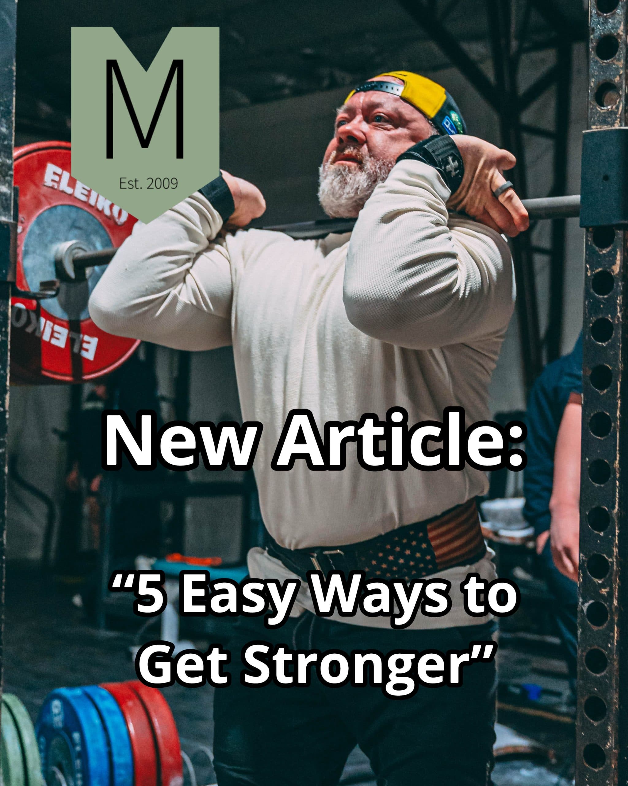 5 Easy Ways to Get Stronger: The Science Behind Real ...