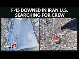 War Escalates: US F-15 Brought Down Over Iran, Massive Search Operation Underway | Iran War | N18G