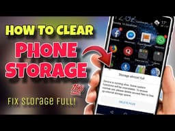 HOW TO CLEAR PHONE STORAGE (2026) 