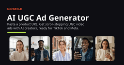 AI Ad Creative Generator: UGC Video Ad Maker - UGCGen