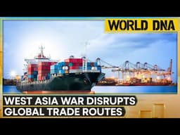 West Asia War: Strait Of Hormuz Creates Major Global Energy & Trade Crisis | WION World DNA