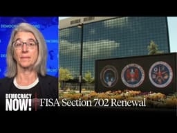 Will Congress Renew Controversial Surveillance Law? Electronic Frontier Foundation’s Cindy Cohn