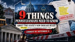 9 Things Pennsylvanians Need to Know About the State’s New Disease Rules — Comment by September 21