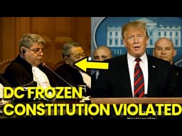 DC FROZEN as SCOTUS RULES Trump Administration Violated Constitution Directly