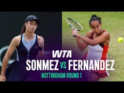Zeynep Sonmez vs. Leylah Fernandez | 2026 Nottingham Round 1 | WTA Match Highlights