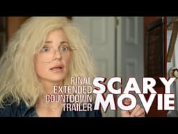 Scary Movie 6 | Final Extended Countdown Trailer (2026) Marlon Wayans, Anna Faris, Regina Hall