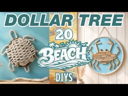 20 BEACH Dollar Tree DIYs for Coastal Summer Decor 🌊🐚