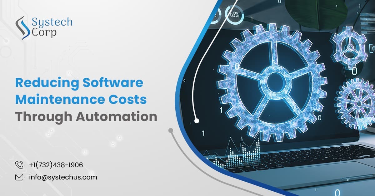 Reducing Software Maintenance Costs Through Automation