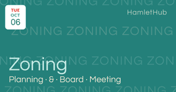 Planning & Zoning Board Meeting · Oct 6