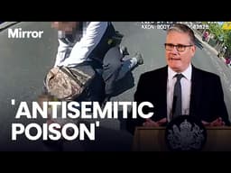 'Clicks away from NAZI IMAGERY!’ | Starmer vows to crack down on Social media to fight antisemitism