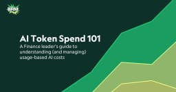 AI Token Spend 101: A Finance Leader's Guide
