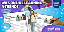 NEW * ESL Podcast: Was Online Learning a Trend? [Teens, B1]