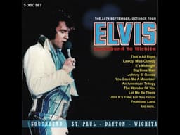 Elvis Presley - South bend to Wichita Disc 1   October 1,1974   South Bend Evening Show