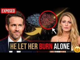 Did Ryan Reynolds Let Blake Lively Take Every Hit on Purpose?
