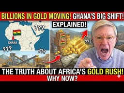 Billions in Gold Are Moving — Ghana's Mining Reform Explained!