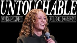 Alaina Bamfield | Untouchable | Full Comedy Special