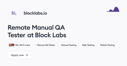 Block Labs hiring Manual QA Tester • Remote (Work from Home) | Himalayas
